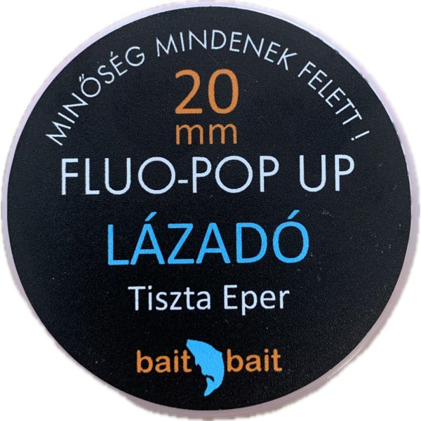 BaitBait Lázadó Fluo Pop Up Boilie 20mm 50gr